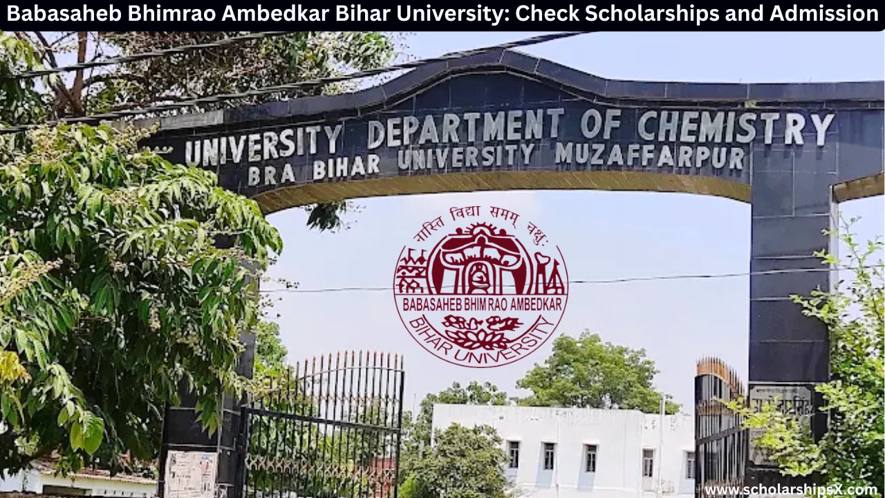 Babasaheb Bhimrao Ambedkar Bihar University: Check Scholarships and Admission