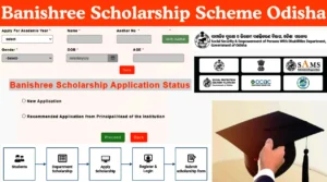 Banishree Scholarship Scheme Odisha