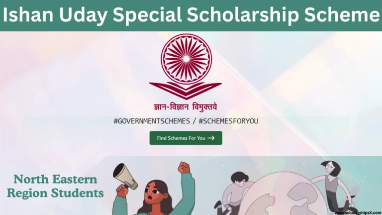Ishan Uday Special Scholarship Scheme