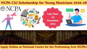 NCPA Citi Scholarship for Young Musicians 2026-28
