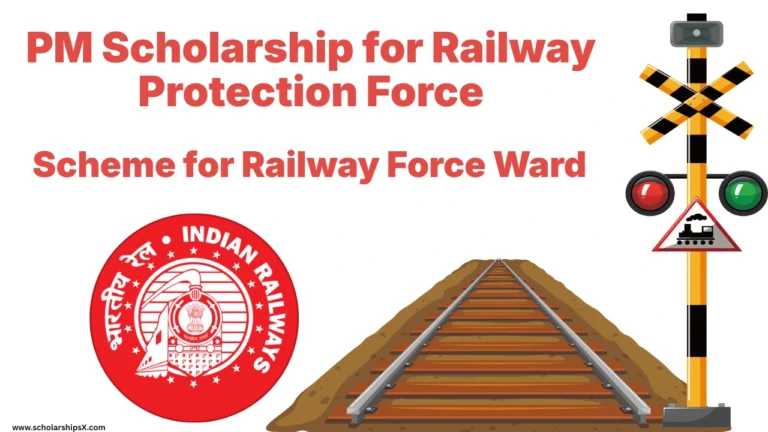 PM Scholarship for Railway Protection Force