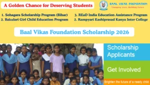 Baal Vikas Foundation Scholarship 2026
