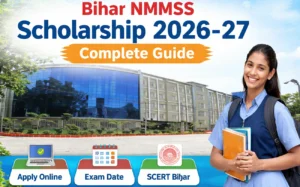 Bihar NMMSS Scholarship 2026-27