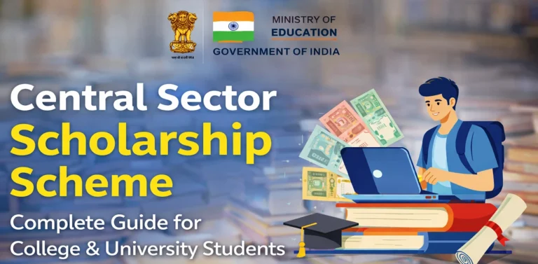Central Sector Scholarship Scheme