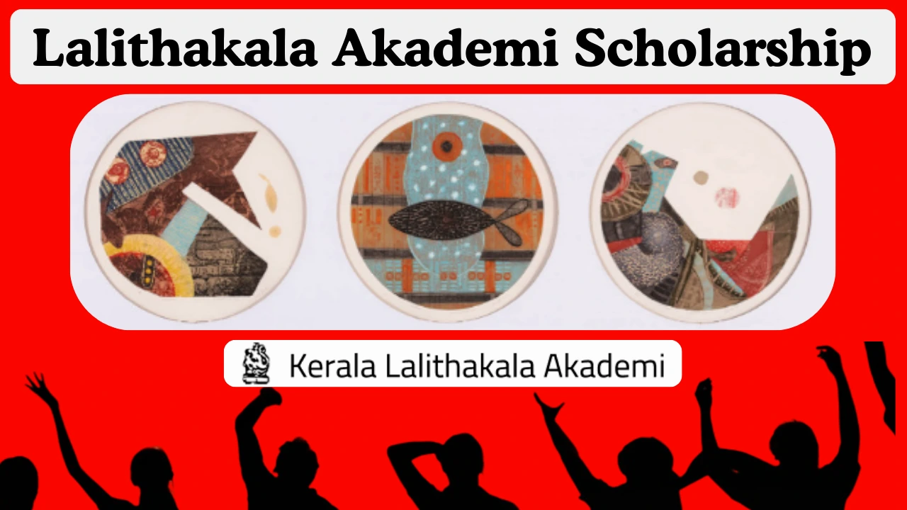 Lalithakala Akademi Scholarship 2026