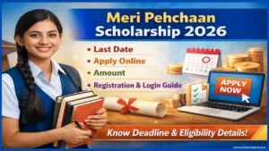 Meri Pehchaan Scholarship 2026