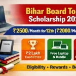 Bihar Board Topper Scholarship 2026