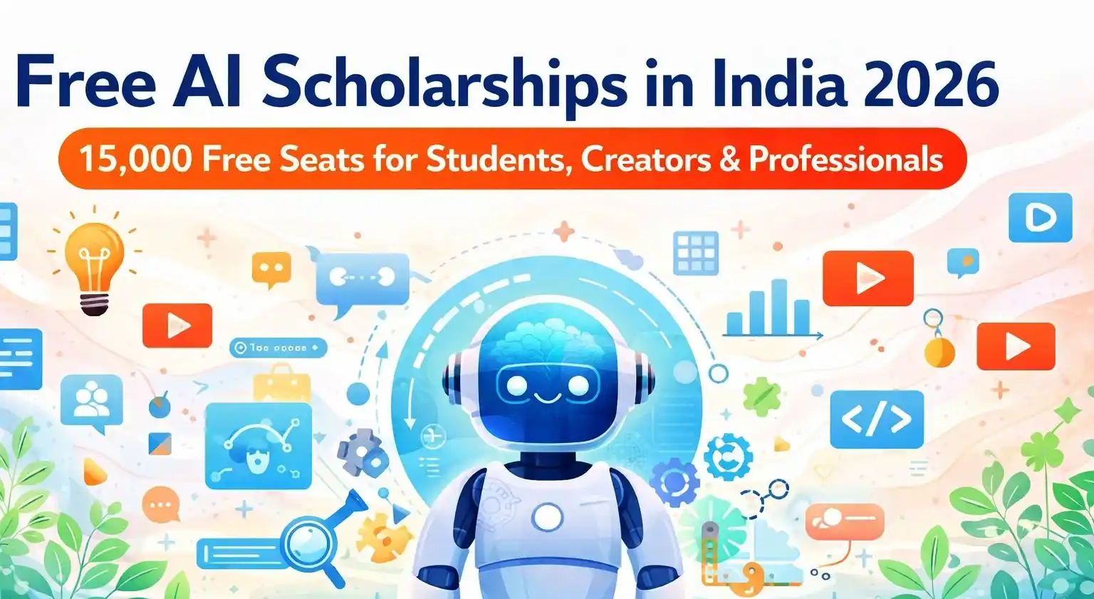Free AI Scholarships in India 2026