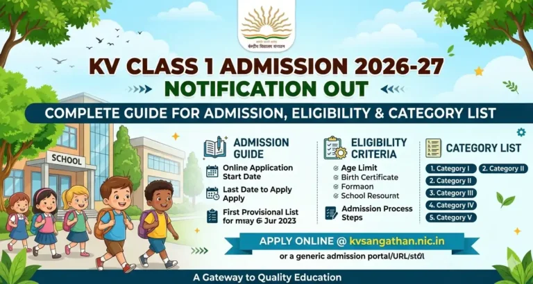 KV Class 1 Admission 2026-27 Notification Out