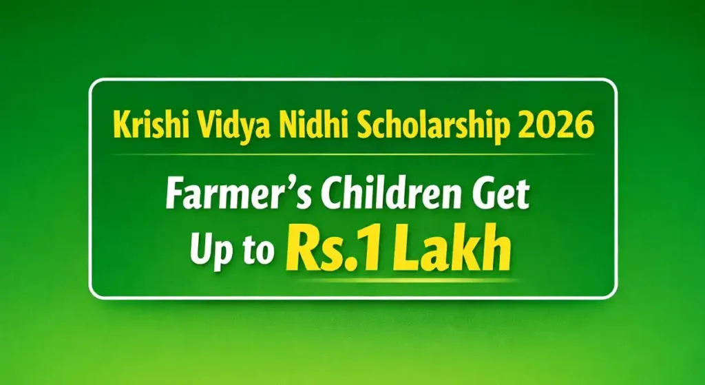 Krishi Vidya Nidhi Scholarship 2026 Farmer's Children Get Up to Rs.1 Lakh