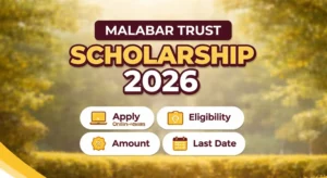 Malabar Trust Scholarship 2026