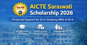AICTE Saraswati Scholarship 2026