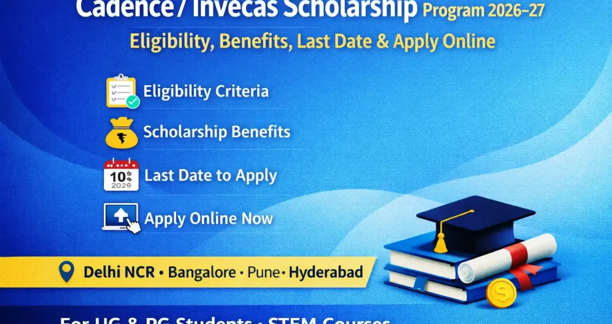 Cadence / Invecas Scholarship Program 2026–27