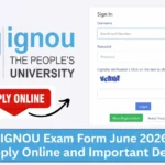 IGNOU Exam Form June 2026