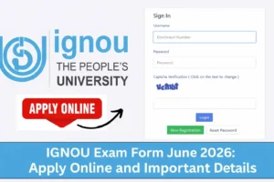 IGNOU Exam Form June 2026