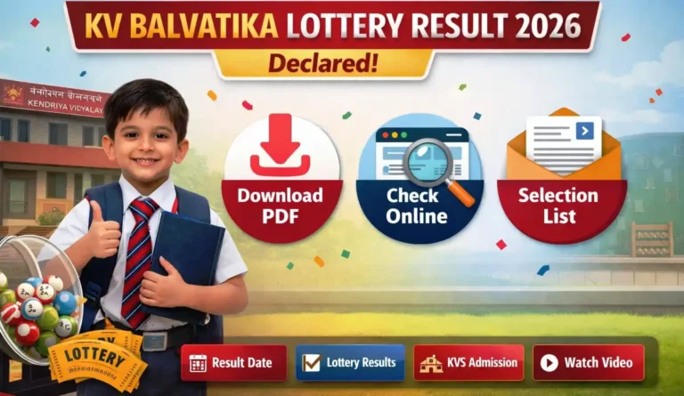 KV Balvatika Lottery Result 2026 (Declared)