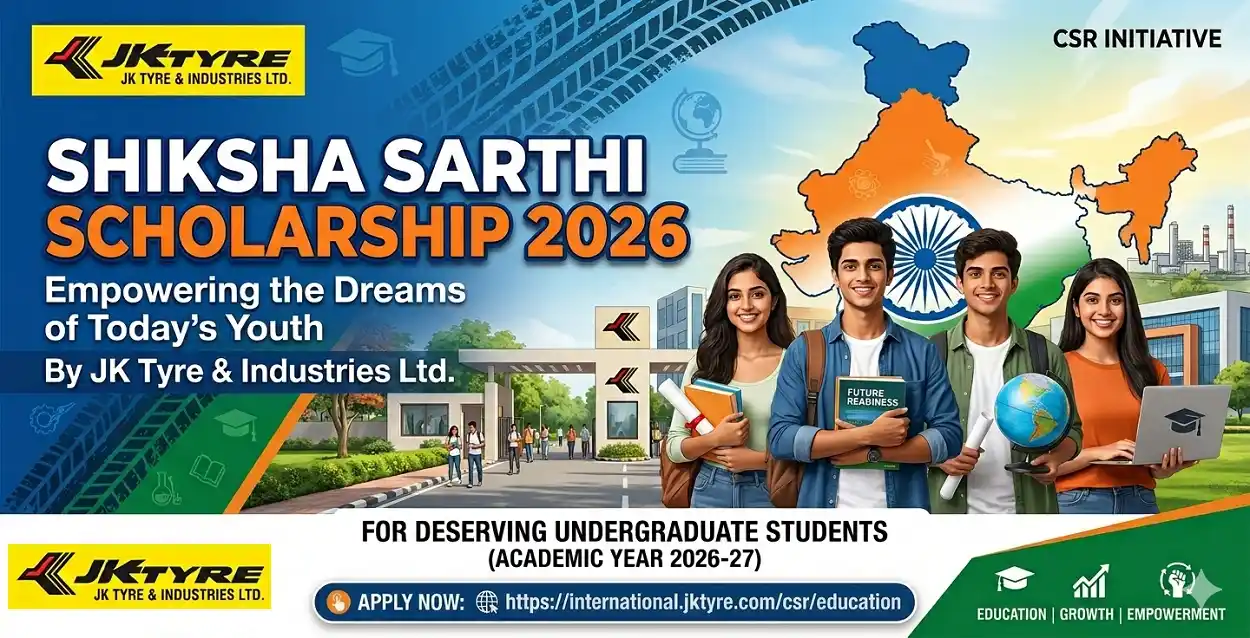 Shiksha Sarthi Scholarship 2026 (JK Tyre)