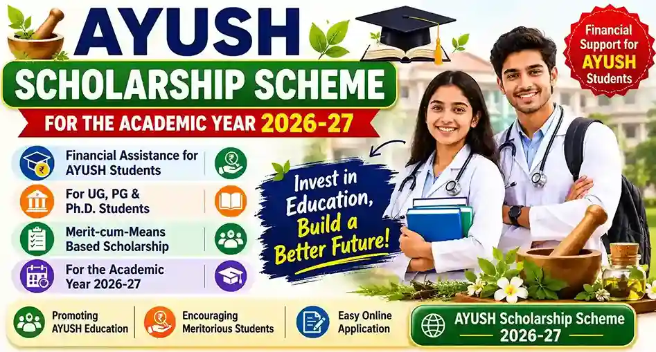 AYUSH Scholarship 2026-2027