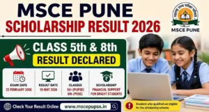 MSCE Pune Scholarship Result 2026