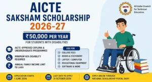 AICTE Saksham Scholarship 2026-27