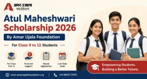 Atul Maheshwari Scholarship 2026